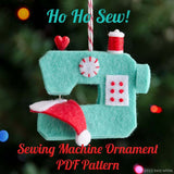 Ho Ho Sew! Sewing Machine Ornament PDF PATTERN