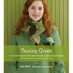 Sewing Green by Betz White
